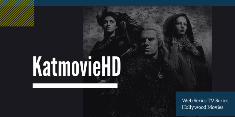 KatmovieHD Movies Download Hindi