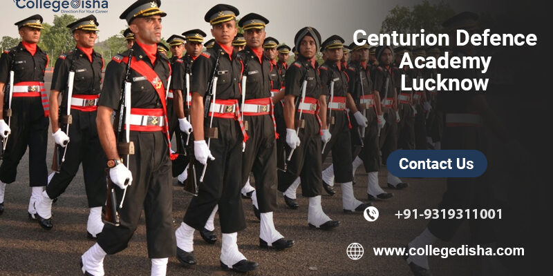 Centurion Defence Academy Lucknow - Admission, Fees, Coaching, NDA, CDS, Course & Review 1 Centurion Defence Academy Lucknow
